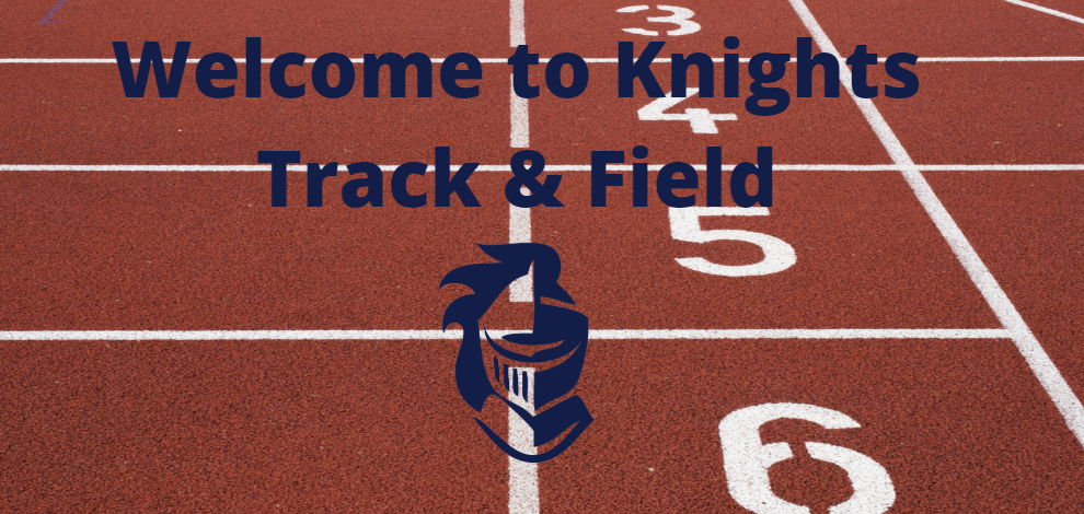 Welcome to Knights Track & Field!