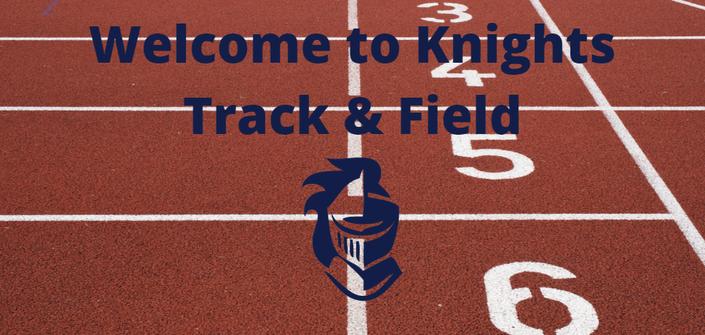 Welcome to Knights Track & Field!