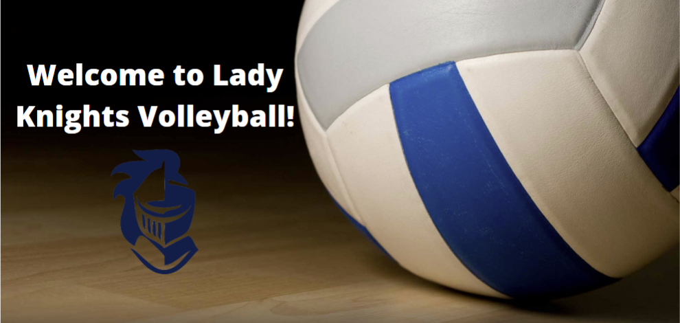 Welcome to Lady Knights Volleyball! 